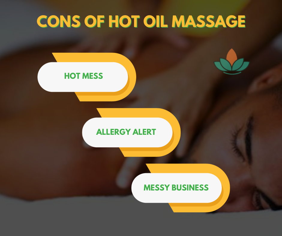 Cons of Hot Oil Massage