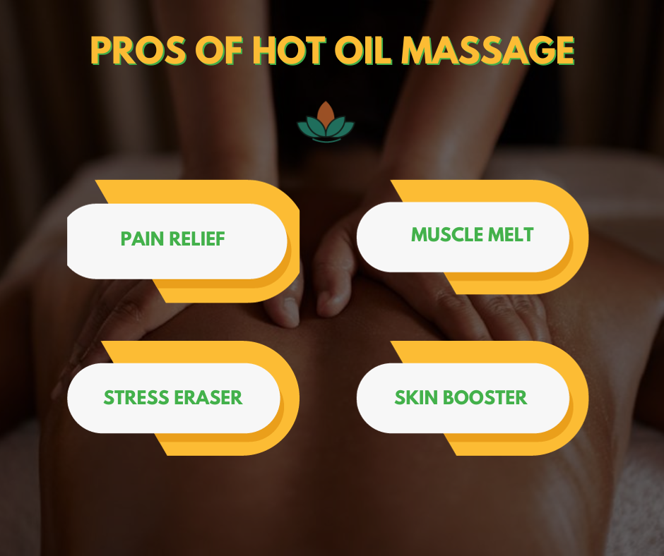 Pros of Hot Oil Massage